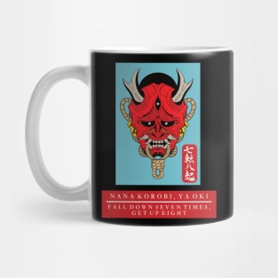 Oni Mask Nana Korobi Ya Oki Kanji Fall Down Seven Times, Get Up Eight design Mug